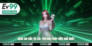 Cách soi cầu tài xỉu